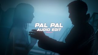 Pal Pal - Afusic - Edit Audio