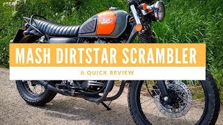 Mash Dirtstar Scrambler 400 Motorcycle Review