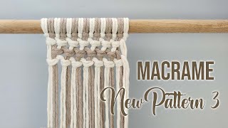 MACRAME | New Pattern 3