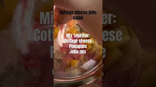 Cottage Cheese Jello Salad Recipe #recipe #jellosalad #mealprep #easymealstomakeathome #easymeals