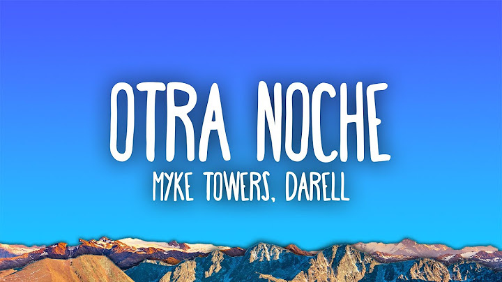 Myke Towers & Darell - OTRA NOCHE