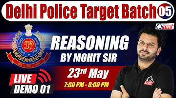 Reasoning Special For DELHI POLICE Targeted Batch Demo 01 | By Mohit Sir  @KD_LIVE ​
