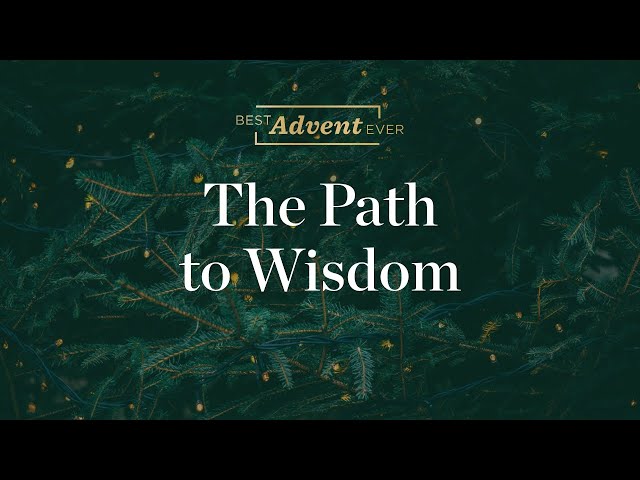 The Path of Wisdom