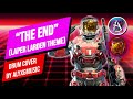 The End (Laper Larden Theme) - Alyx G [DRUM COVER] | EVA | Halo Community | Laper Larden 10k Subs