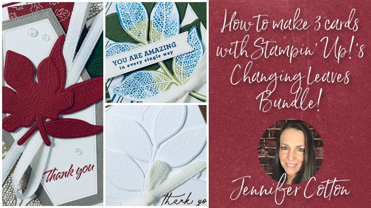 Make beautiful cards with the Stampin' Up! Changing Leaves Bundle - YouTube