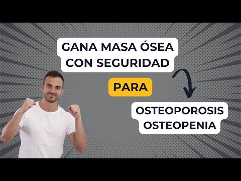 GANA MASA ÓSEA