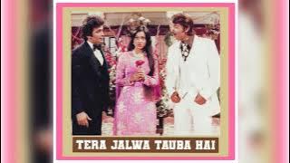 Tera Jalwa Tauba Hai - HQ Audio - Aap Ke Deewane (1980) - Mohammed Rafi,Kishore Kumar -Rajesh Roshan