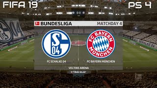 FIFA 19 FC Schalke 04 vs FC Bayern Gameplay Bundesliga (4K)