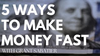 5 Ways To Make $100 Fast