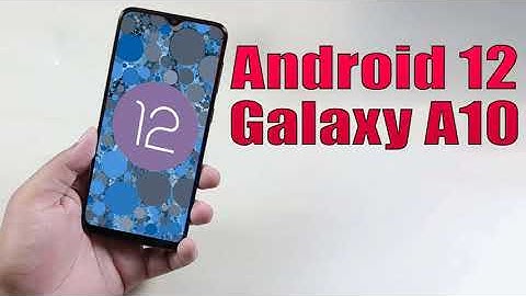 Install Android 12 on Galaxy A10 (AOSP ROM) - How to Guide!