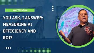You Ask, I Answer: Measuring AI Efficiency And ROI?