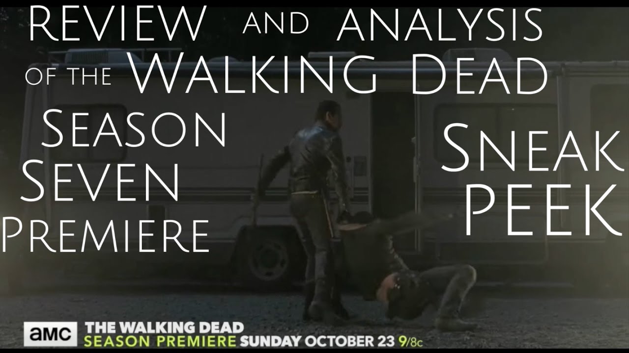 The Walking Dead Season 7 Analysis