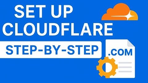 How to Set Up Cloudflare for Your Domain (Step-by-Step Tutorial for Beginners)