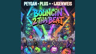 BOUNCIN 2 THA BEAT