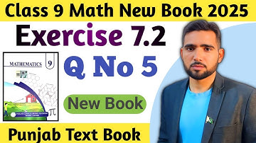 Class 9th Math New Book Chapter 7 Exercise 7.2 Question 5 PCTB | 9 Class Naimat Maths Ex 7.2 Q5
