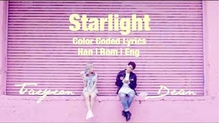 TAEYEON - Starlight feat. DEAN (Color Coded Han | Rom | Eng | Lyrics)