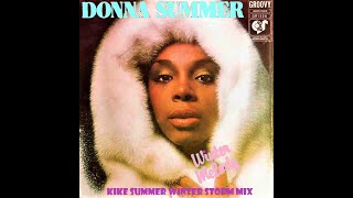 Donna Summer Winter Melody (Kike Summer Winter Storm Mix) (2021)