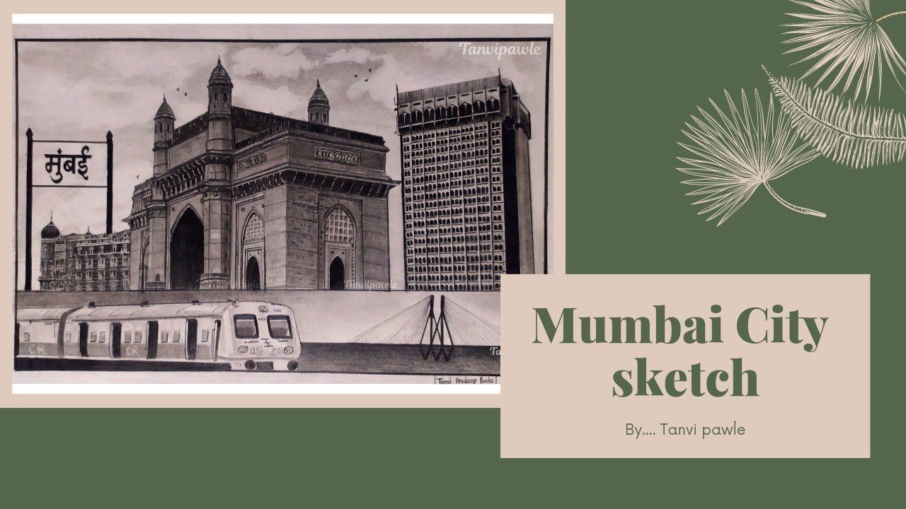 New sketch of Mumbai city ✨/ आपली मुंबई ❤️✨mumbai drawing - YouTube