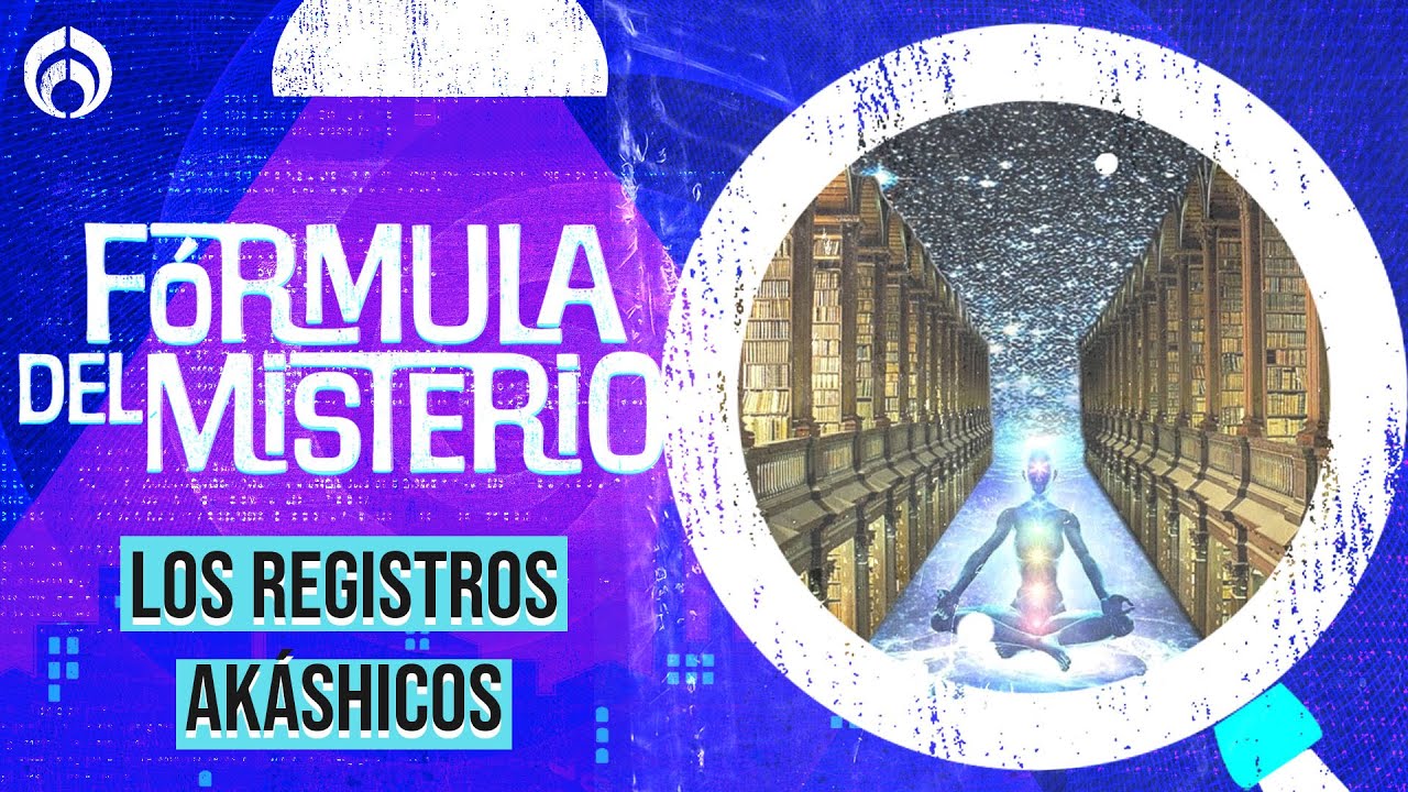 Los registros akáshicos… un secreto bien guardado de la biblia y el