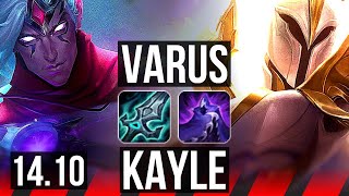 VARUS vs KAYLE (TOP) | Godlike | KR Diamond | 14.10