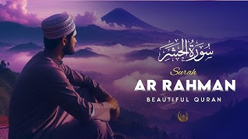 Surah Ar Rahman | FOR DEEP INNER PEACE | Surah Rahman | سورة الرحمن | light of Islam ||