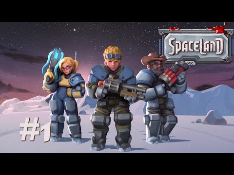 Spaceland - #Прохождение 1