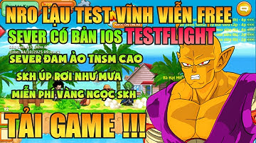 Ngọc Rồng Lậu - Trải Nghiệm Sv Nro Lậu Test Vĩnh Viễn Đăng Ký Miễn Phí Nhận Code Vàng Ngọc Skh Free 