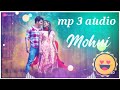 Mohni song mp 3 audio monika verma  pooja sharma  deepak sahu music 