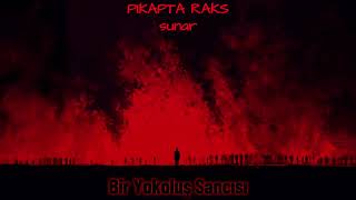 Pikapta Raks - Bir Yokoluş Sancısı