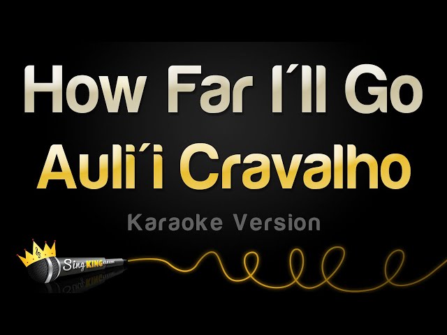 Auli'i Cravalho - How Far I'll Go (Karaoke Version) class=