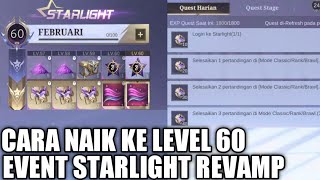 Penjelasan Cara Naik Ke Level 60 Dan Selesaikan Quest Exp Starlight Revdan 