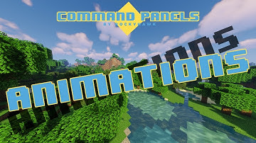 CommandPanels Tutorial | Animations+ (CommandPanels v3.x.x)