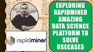 Exploring RapidMiner-Amazing Data Science Platform To Solve Machine Learning And DL Usecases screenshot 5