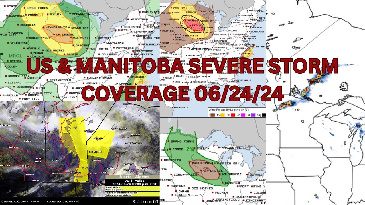 LIVE COVERAGE 06/24/24 US & MANITOBA SEVERE STORM COVERAGE! - YouTube