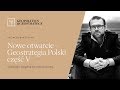 Jacek Bartosiak i Nowe otwarcie - Geostrategia Polski część 5