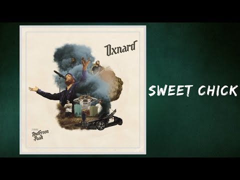 Anderson .Paak  - Sweet Chick (Lyrics) feat. BJ The Chicago Kid