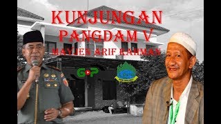 Kunjungan Pangdam V Brawijaya Mayjend Arif Rahman Ke Pesantren Progresif Bumi Shalawat