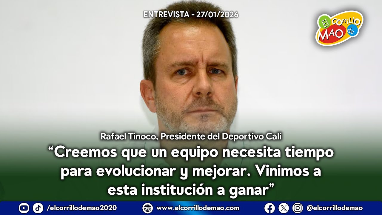 Rafael Tinoco, Presidente del #DeportivoCali: 