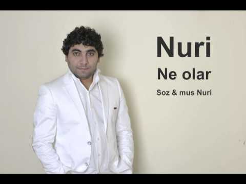 Nuri Serinlendirici - NE OLAR