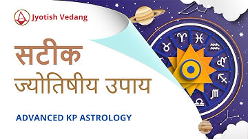 The Best Remedy and Technique in KP Astrology | Advanced KP Astrology | Rahul Kaushik