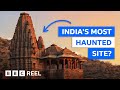 Is this indias most haunted site  bbc reel