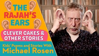 The Rajah's Ears| Story | Kids' Poems And Stories With Michael Rosenmichael Rosen