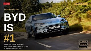 BYD Is Now UK's #1 EV Brand : May 2026