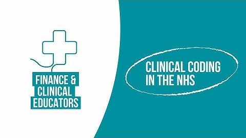 An Introduction to Clinical Coding in the NHS