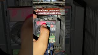 Show Hidden Parameters Inverter Mitsubishi Fre700 P1600