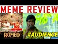 Romeo movie review romeo meme review vijay antony romeo movie meme review