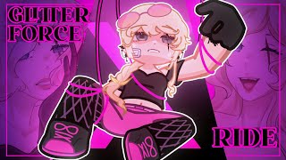 GLITTERFORCE X RIDE || Animation Meme || Tweening || Gacha Life 2