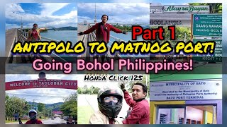 ANTIPOLO TO BOHOL MOTORCYCLE SOLORIDE APRIL 2023