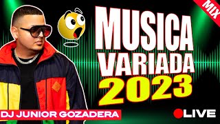 LA MEJOR MEZCLA DE MUSICA VARIADA 2023 (SALSA/BACHATA/MERENGUE/DEMBOW/TIPICO) by DJ JUNIOR GOZADERA