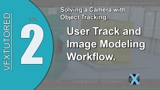 PFTrack 2017 Tutorial - Regular Level - Preview Video 2 - Image Modelling Workflow